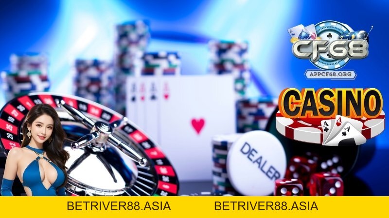 Casino CF68 - Giới Thiệu Sân Chơi Đẳng Cấp và Mẹo Chơi Hay